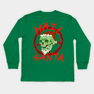 Hail Santa - Halloween Christmas Zombie Rocker Skull Kids Long Sleeve T-Shirt